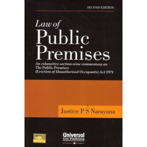 Universal's Law of Public Premises by Justice P. S. Narayana [HB]